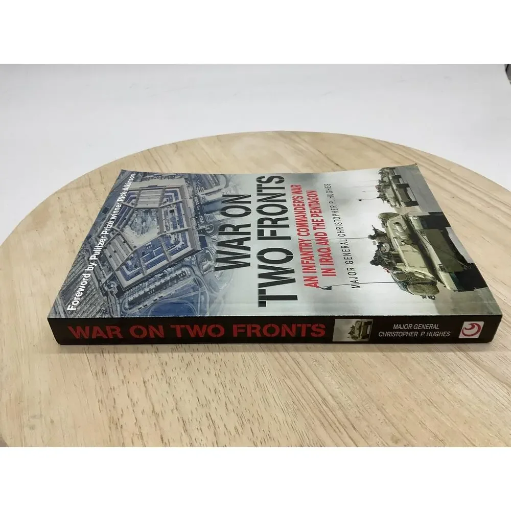 War On Two Fronts Christopher P Hughes Casemate PB Iraq War Military Book